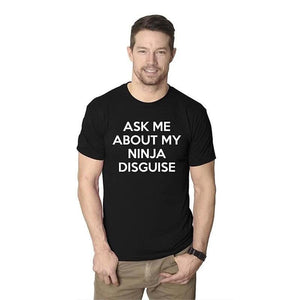 NINJA Disguise T-Shirt